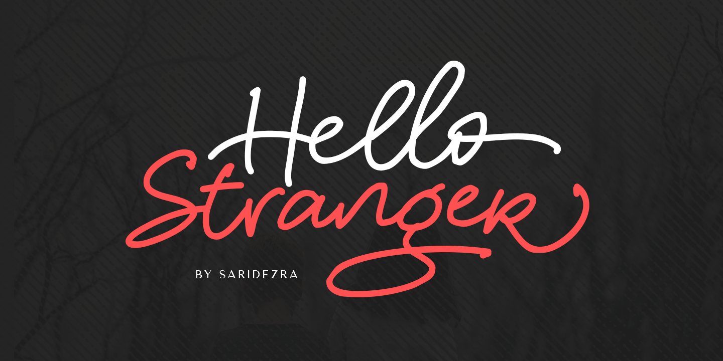Hello Stranger Font preview